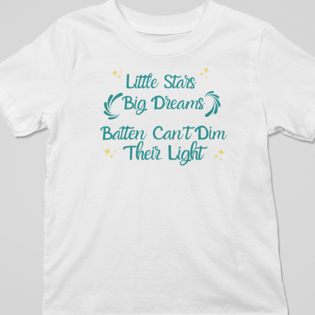 Little Stars, Big Dreams - Youth & Adults - Batten Battle Apparel