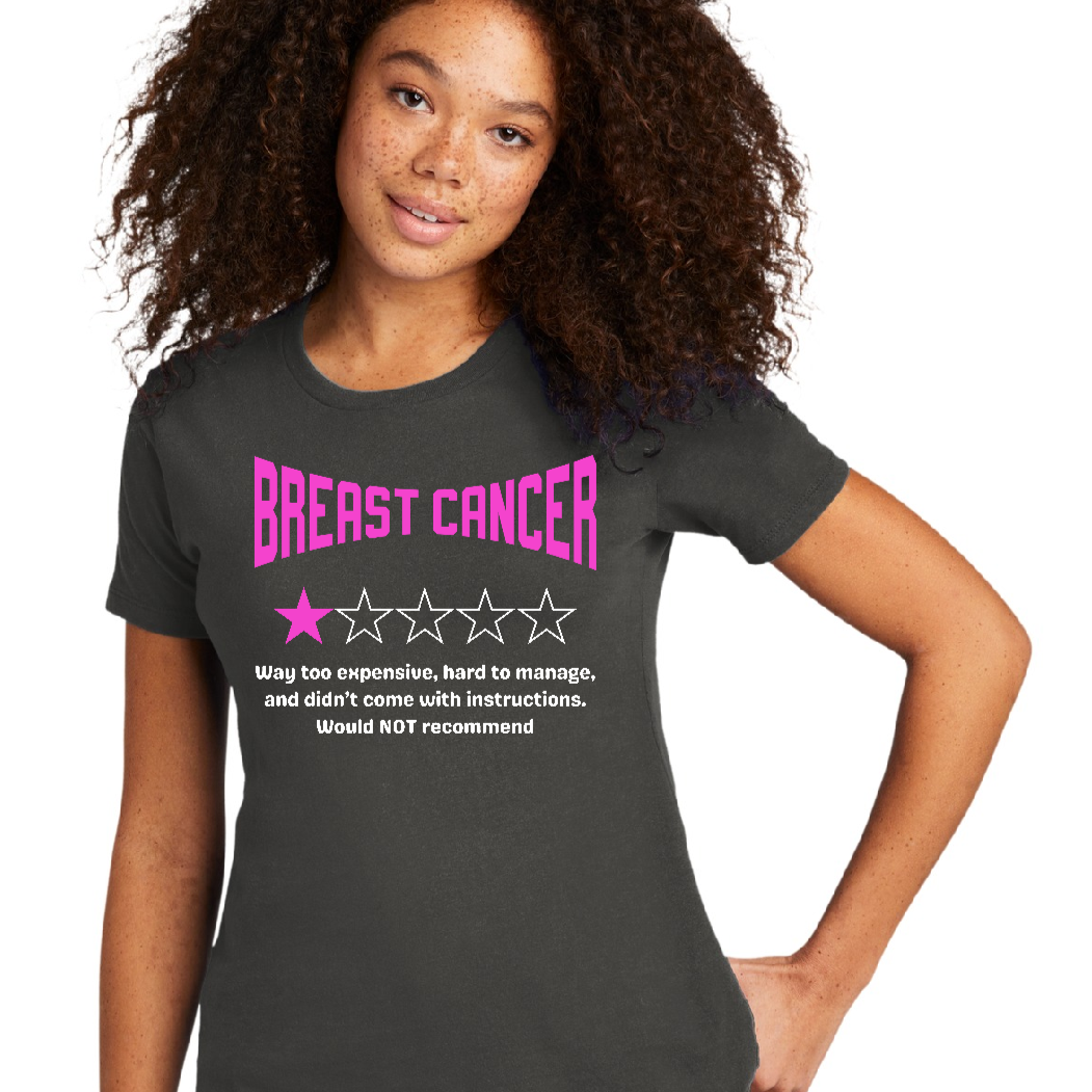 Breast Cancer T-Shirt - Would Not Recommend Rating - Batten Battle Apparel