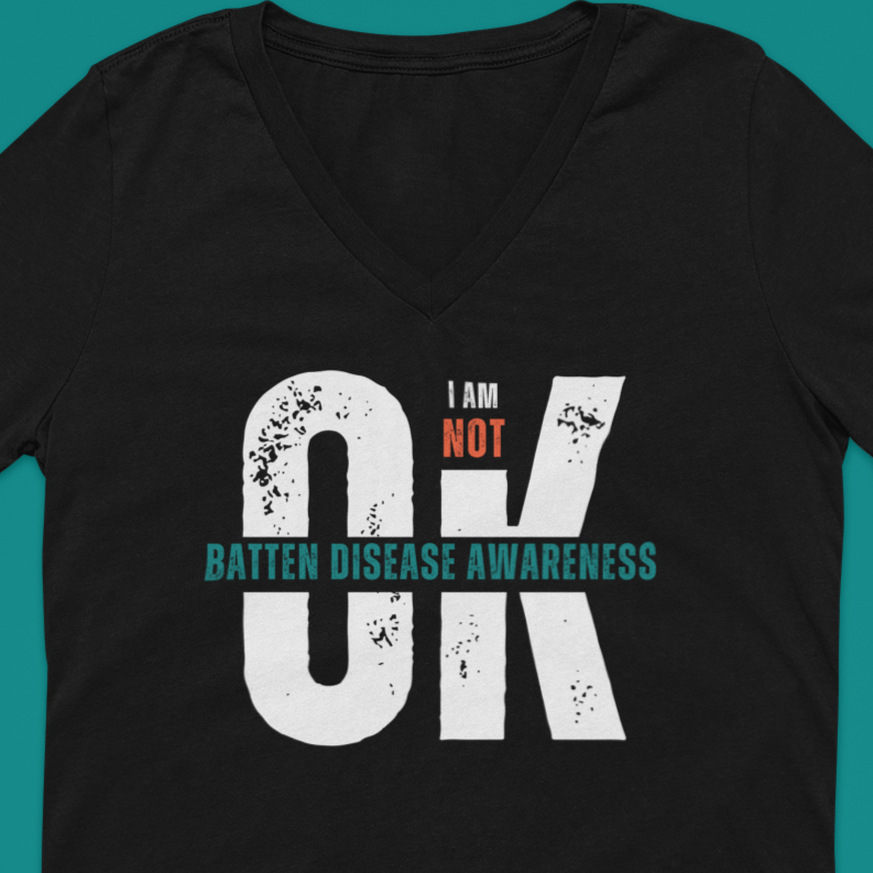 I am Not OK for Parents and Caregivers of a Batten Affected Child T-Shirt - Batten Battle Apparel