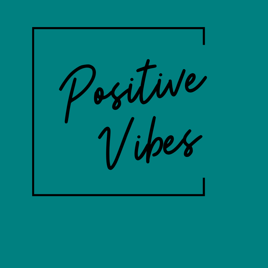 Positive Vibes
