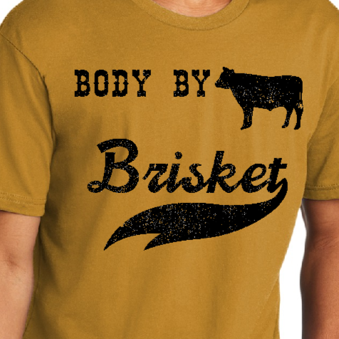 Body By Brisket - Shirt - Batten Battle Apparel