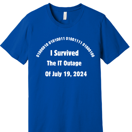 I survived the IT Outage T-shirt