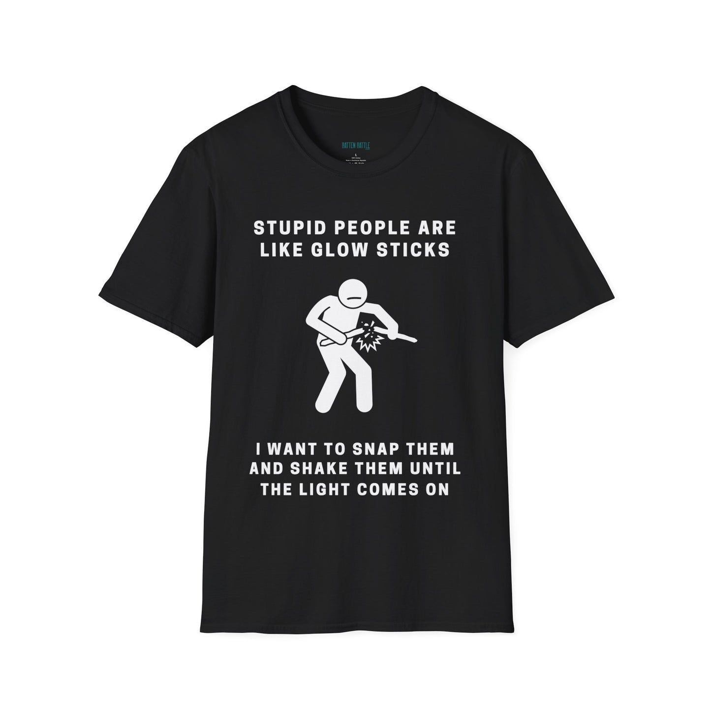 Stupid People - Unisex Softstyle T-Shirt - Batten Battle Apparel