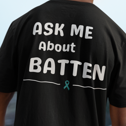 Ask Me About Batten - Batten Disease Awareness T-Shirt