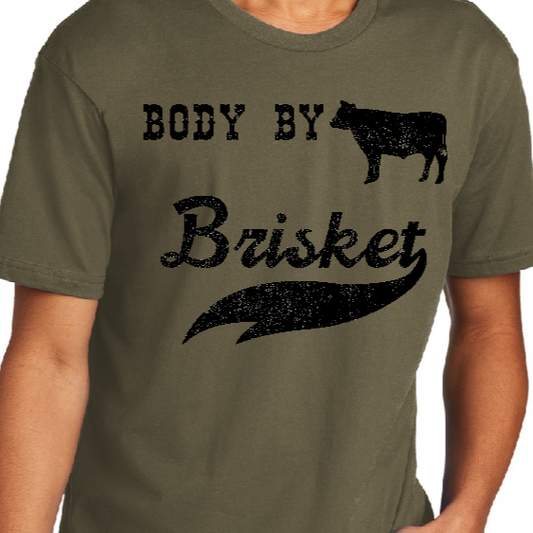 Body By Brisket - Shirt - Batten Battle Apparel