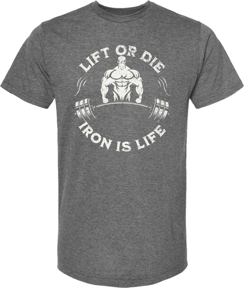 Lift or Die, Iron is Life - T-shirt - Batten Battle Apparel