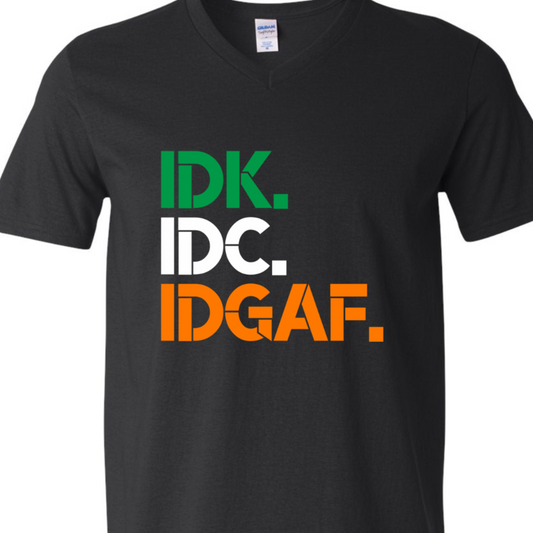 IDGAF - Black V-Neck Unisex T-Shirt