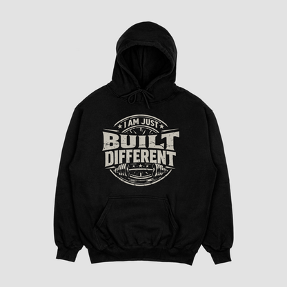 I Am Just Built Different - Hoodie - Batten Battle Apparel