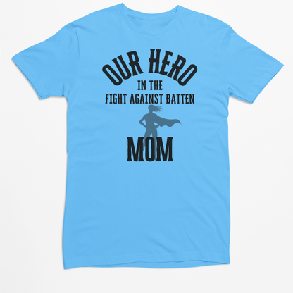 Mother's Day - Batten Mom's - Batten Battle Apparel