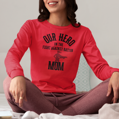 Mother's Day - Batten Mom's - Batten Battle Apparel