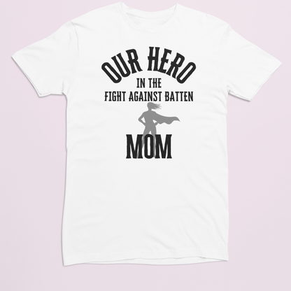 Mother's Day - Batten Mom's - Batten Battle Apparel