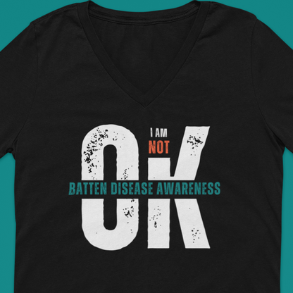 I am Not OK for Parents and Caregivers of a Batten Affected Child T-Shirt